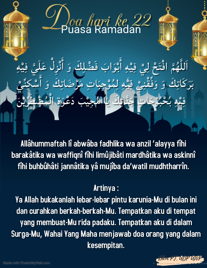 Ya Allah bukakanlah lebar-lebar pintu karunia-Mu di bulan ini dan curahkan berkah-berkah-Mu. Tempatkan aku di tempat yang membuat-Mu rida padaku. Tempatkan aku di dalam Surga-Mu, Wahai Yang Maha menjawab doa orang yang dalam kesempitan.