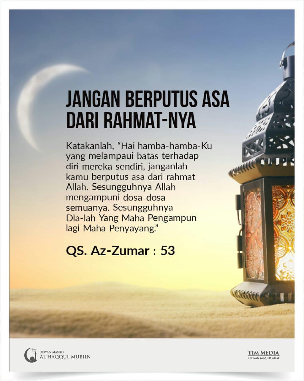 022 | Jangan Berputus Asa Dari Rahmat-Nya