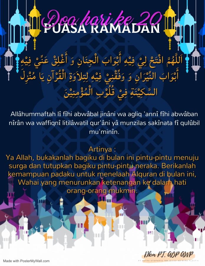 Ya Allah, bukakanlah bagiku di bulan ini pintu-pintu menuju surga dan tutupkan bagiku pintu-pintu neraka. Berikanlah kemampuan padaku untuk menelaah Alquran di bulan ini, Wahai yang menurunkan ketenangan ke dalam hati orang-orang mukmin.